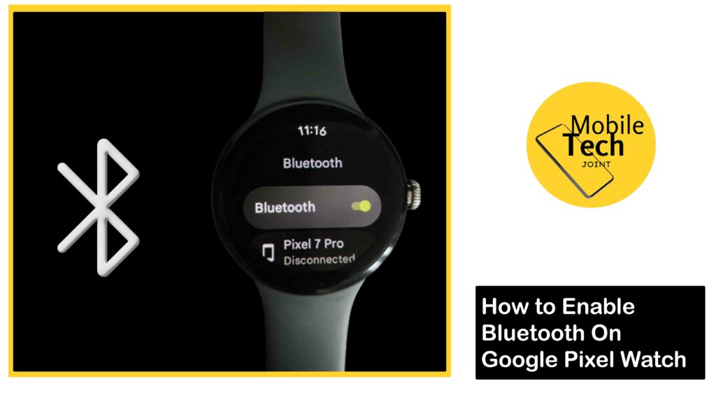 Enable Bluetooth on Google Pixel Watch