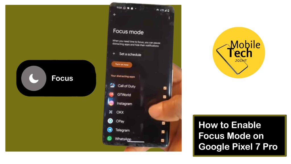 Enable Focus Mode on Google Pixel 7 Pro