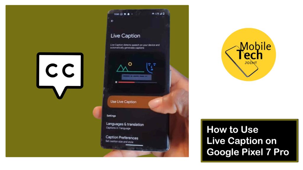 Live Caption on Google Pixel 7 Pro