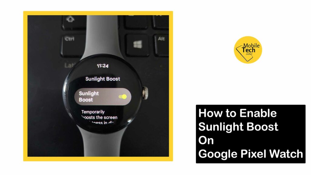 Sunlight Boost On Google Pixel Watch