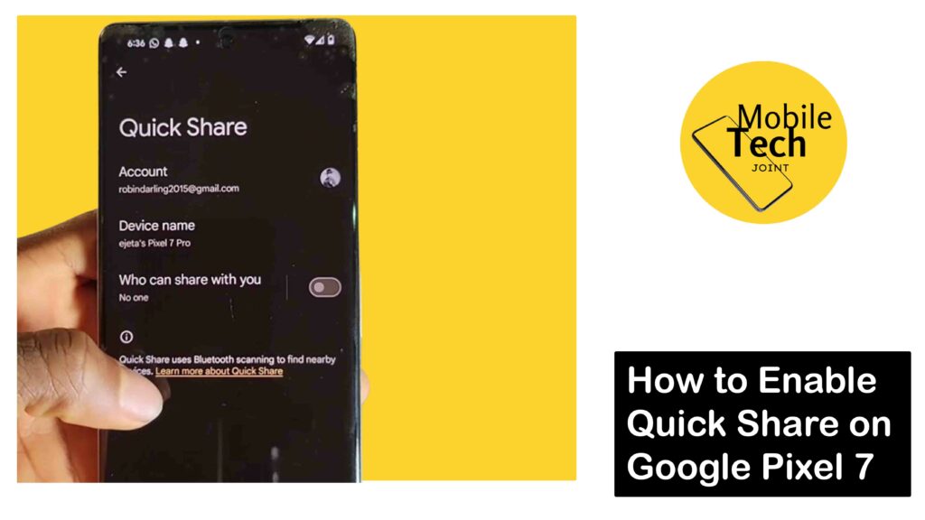 Enable Quick Share on Google Pixel 7
