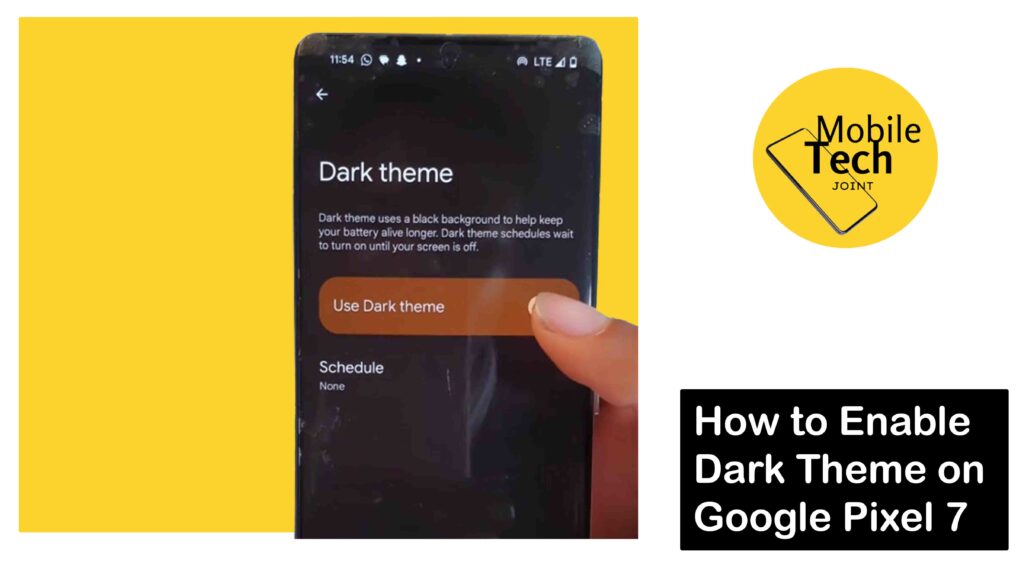 Enable Dark Theme on Google Pixel 7