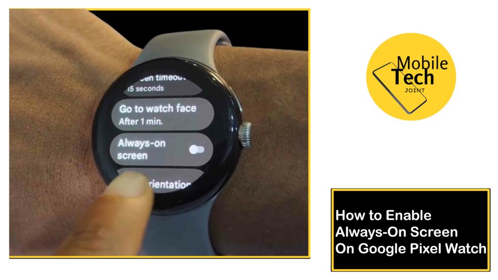 Always-On Screen on Google Pixel Watch
