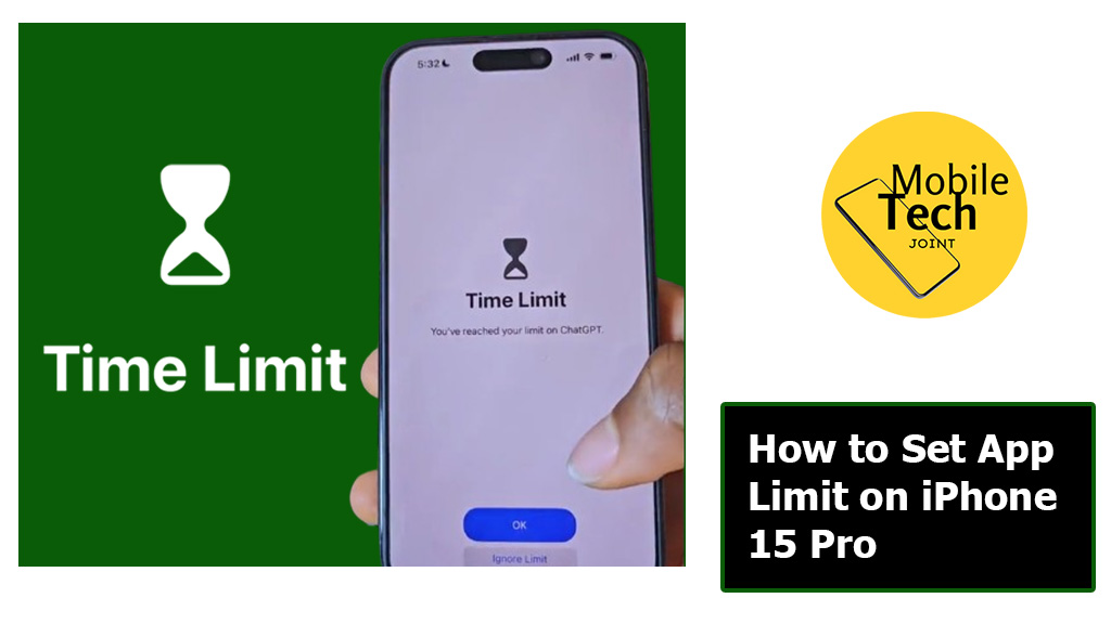 How to Set App Limit on iPhone 15 Pro