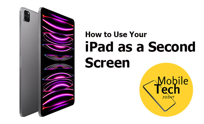 How to Use Your iPad as a Second Screen