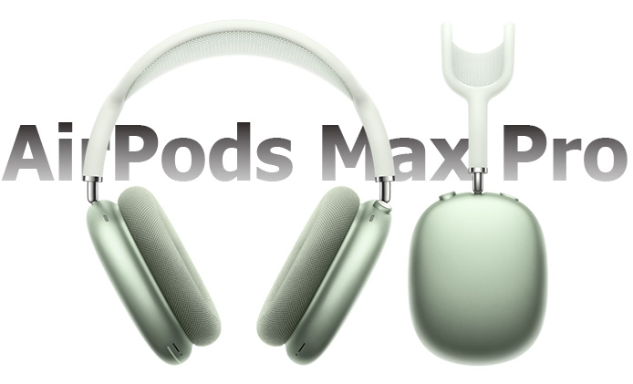 Will There be an AirPods Max Pro?