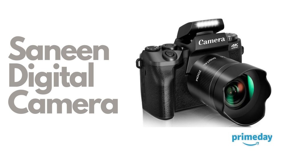 Save Big on Saneen Digital Camera this Prime Day - Limited Time Offer!