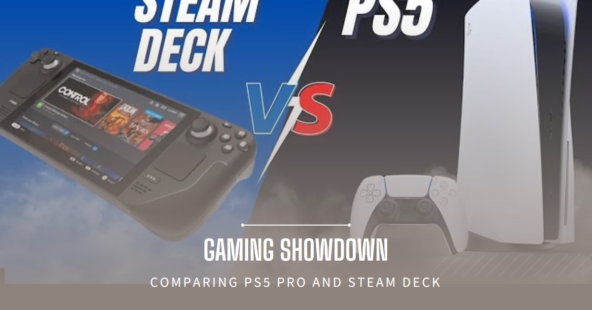 PS5 Pro vs Steam Deck