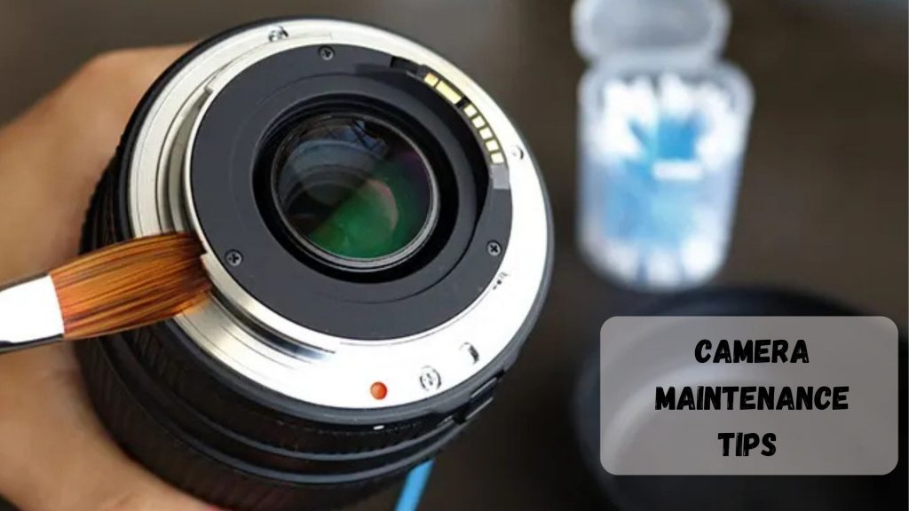 Camera Maintenance Tips You Need to Know