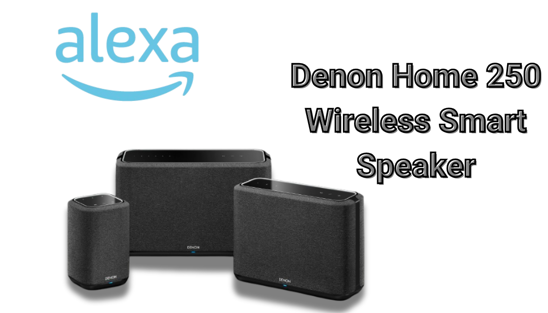 Denon Home 250