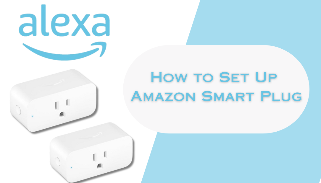 How to Set Up Amazon Smart Plug