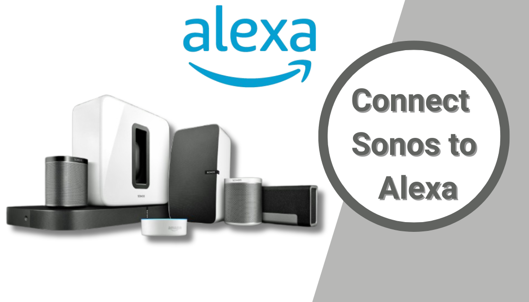 Connect Sonos to Alexa